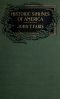 [Gutenberg 39068] • Historic Shrines of America / Being the Story of One Hundred and Twenty Historic Buildings and the Pioneers Who Made Them Notable